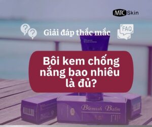 Bôi kem chống nắng bao nhiêu là đủ