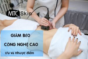 Giảm béo công nghệ cao là gì