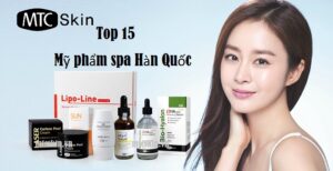 Top 15 mỹ phẩm spa Hàn Quốc tốt nhất hiện nay