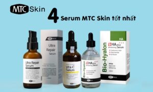 Review top 4 serum MTC Skin Hàn Quốc tốt nhất hiện nay