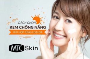 Cách chọn kem chống nắng phù hợp nhất cho từng loại da