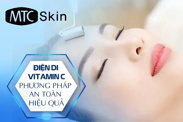 Điện di vitamin C có tốt không?