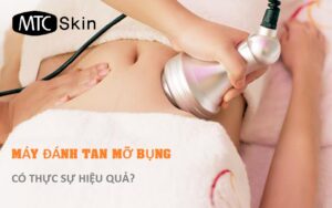 máy đánh tan mỡ bụng có thực sự hiệu quả
