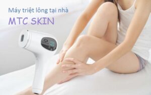 Review máy triệt lông tại nhà MTC SKIN có hiệu quả không?