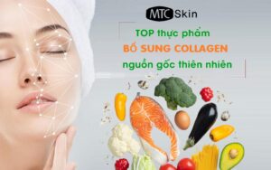 10 Thực phẩm bổ sung collagen tự nhiên tốt nhất cho cơ thể