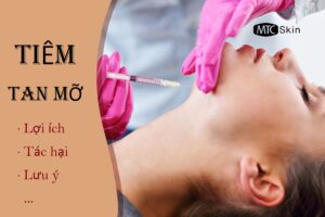 Tiêm tan mỡ là gì? Tiêm tan mỡ có hại không? Có hiệu quả không?